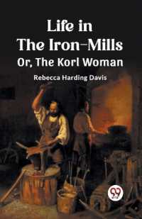 Life in the Iron-MillsOr, the Korl Woman (Edition2023)