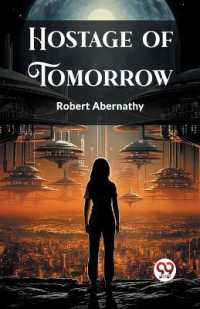 Hostage of Tomorrow (Edition2023)