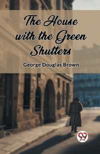 The House with the Green Shutters (Edition2023)