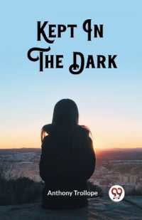 Kept in the Dark (Edition2023)