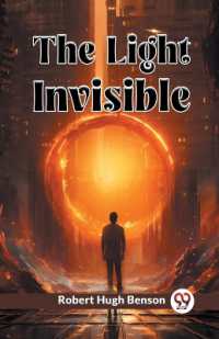 The Light Invisible (Edition2024)
