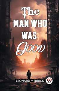 The Man Who Was Good (Edition2024)