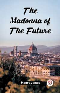 The Madonna of the Future (Edition2024)