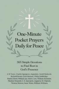 One-Minute Pocket Prayers Daily for Peace: 365 Simple Devotions to Find Rest in God's Presence