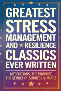 Greatest Stress Management and Resilience Classics Ever Written.
