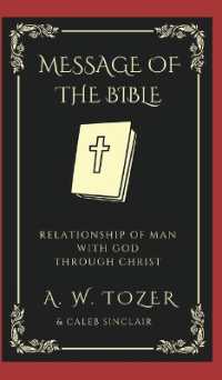 The Message of the Bible- Relationship of Man with God through Christ.