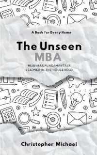 The Unseen MBA 'Business Fundamentals Learned in the Household '