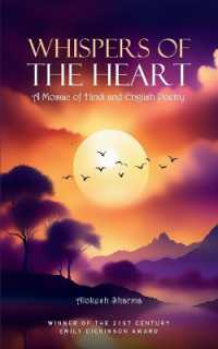 Whispers of the Heart-A Mosaic of Hindi and English Poetry