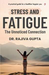 Stress and Fatigue the unnoticed Connection