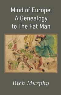 Mind of Europe: A Genealogy to the Fat Man