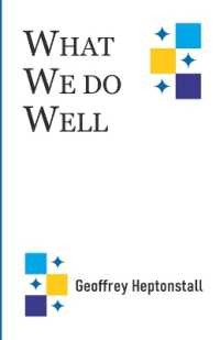 WHAT WE DO WELL