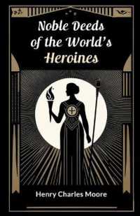 Noble Deeds of the World's Heroines (Edition2024)