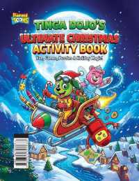 Tinga Dojo's Ultimate Christmas Activity Book