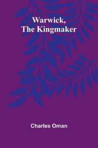 Warwick, the Kingmaker
