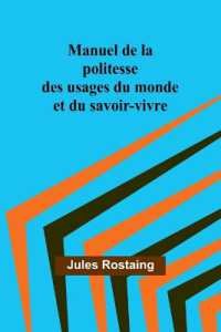 Manuel de la politesse des usages du monde et du savoir-vivre