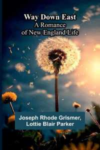 Way Down East; a Romance of New England Life