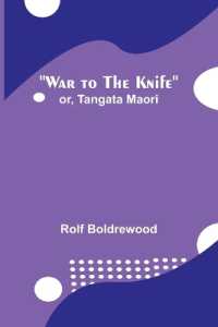 War to the Knife; or, Tangata Maori