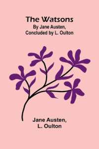 The Watsons : By Jane Austen, Concluded by L. Oulton