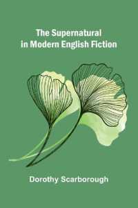 The Supernatural in Modern English Fiction
