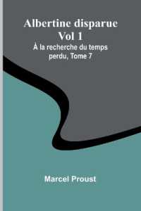 Albertine disparue Vol 1; À la recherche du temps perdu, Tome 7