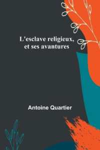 L'esclave religieux, et ses avantures