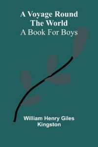 A Voyage round the World; a book for boys