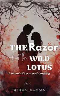 The Razor and the Wild Lotus