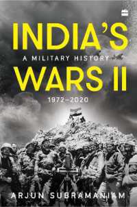 India's Wars II : A Military History 1972-2020