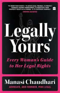 Legally Yours : Every Woman's Guide to her Legal Rights