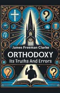 Orthodoxy its Truths and Errors