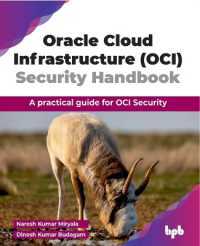 Oracle Cloud Infrastructure (OCI) Security Handbook : A practical guide for OCI Security