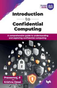 Introduction to Confidential Computing : A comprehensive guide to understanding and exploring confidential computing