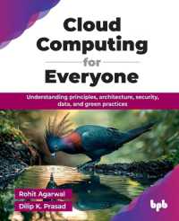 Cloud Computing for Everyone : Understanding principles, architecture, security, data, and green practices