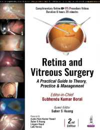 Retina and Vitreous Surgery : A Practical Guide to Theory, Practice & Management （2ND）