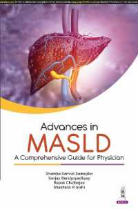 Advances in MASLD : A Comprehensive Guide for Physicians