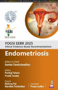 FOGSI EEBR 2025: Ethical Evidence-Based Recommendations: Endometriosis