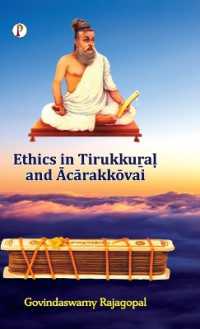 Ethics in Tirukkural and Acarakkovai