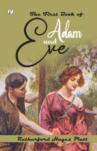 The First Book of Adam and Eve (Edition1st)