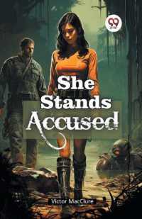 She Stands Accused (Edition2024)