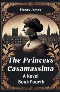 The Princess Casamassima a Novel Book Fourth