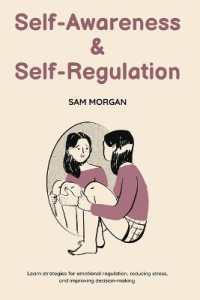 Self-Awareness and Self-Regulation (Edition1)