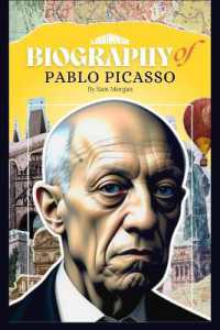 Biography of Pablo Picasso (Edition1)