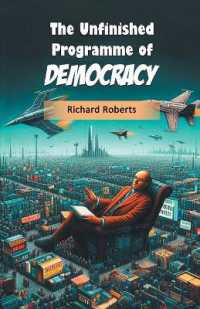 The Unfinished Programme of Democracy (Edition2024)