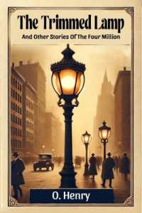 The Trimmed LampAnd Other Stories of the Four Million (Edition2024)