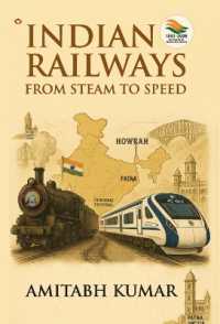 Indian Railways form Steam to Speed (Edition1st)