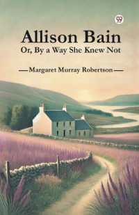 Allison Bain or, by a Way She Knew Not