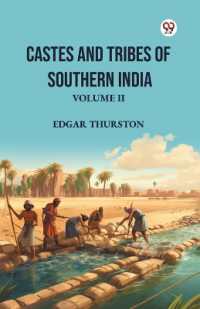 Castes and Tribes of Southern IndiaVolume II (Edition1)