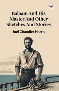 Balaam and His Master and Other Sketches and Stories (Edition1)