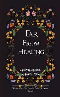 Far from Healing (Edition1st)