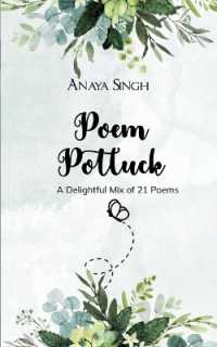 Poem Potluck-A Delightful Mix of 21 Poems